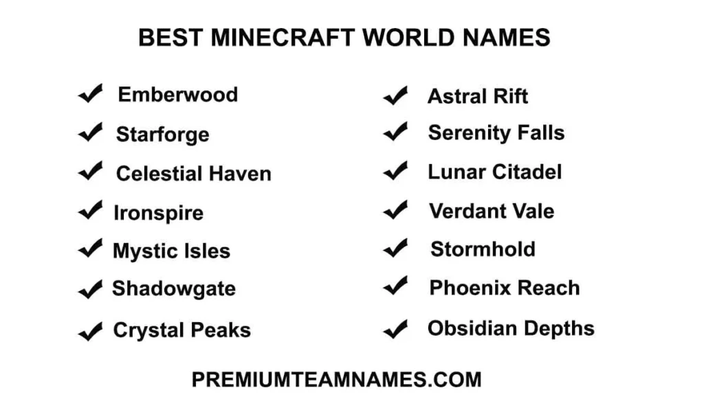 Best Minecraft World Names