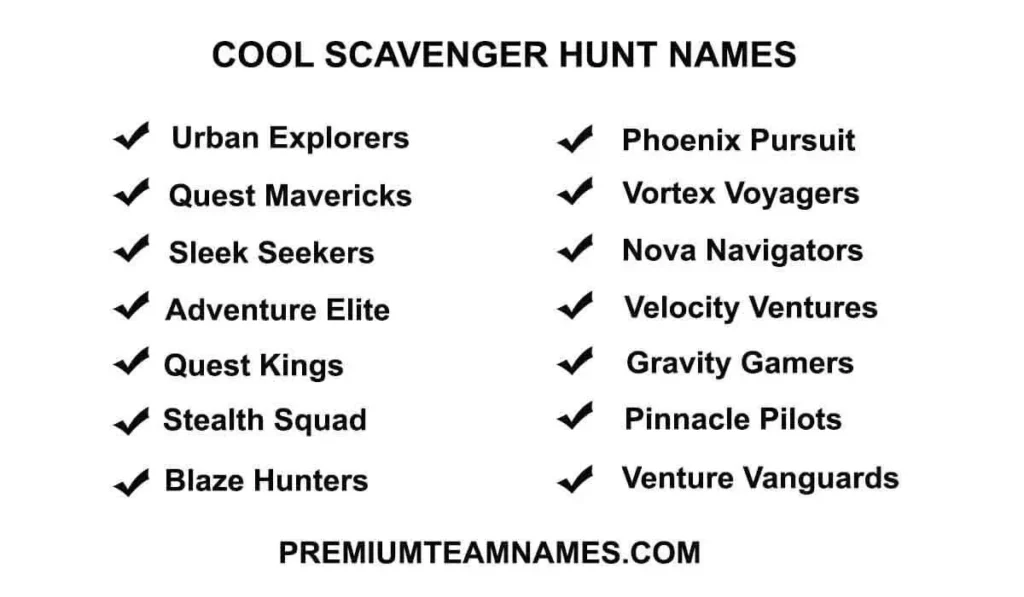 Cool Scavenger Hunt Names