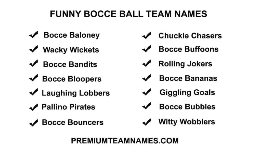 Funny Bocce ball team names