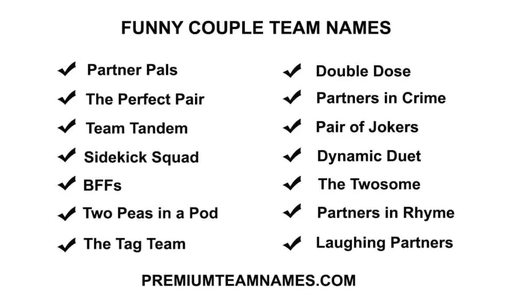 Funny Couple team names