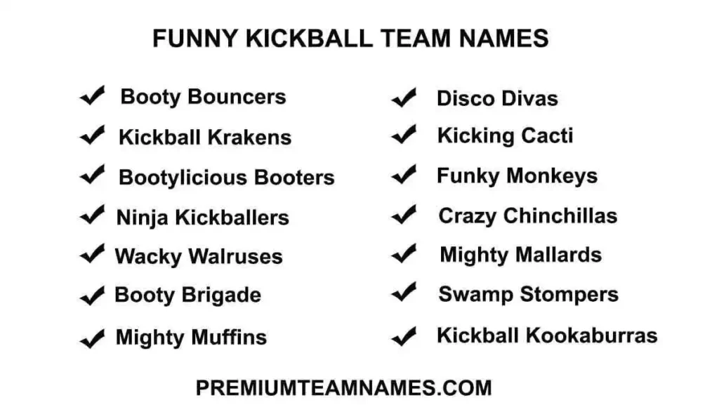 Funny Kickball team names ideas