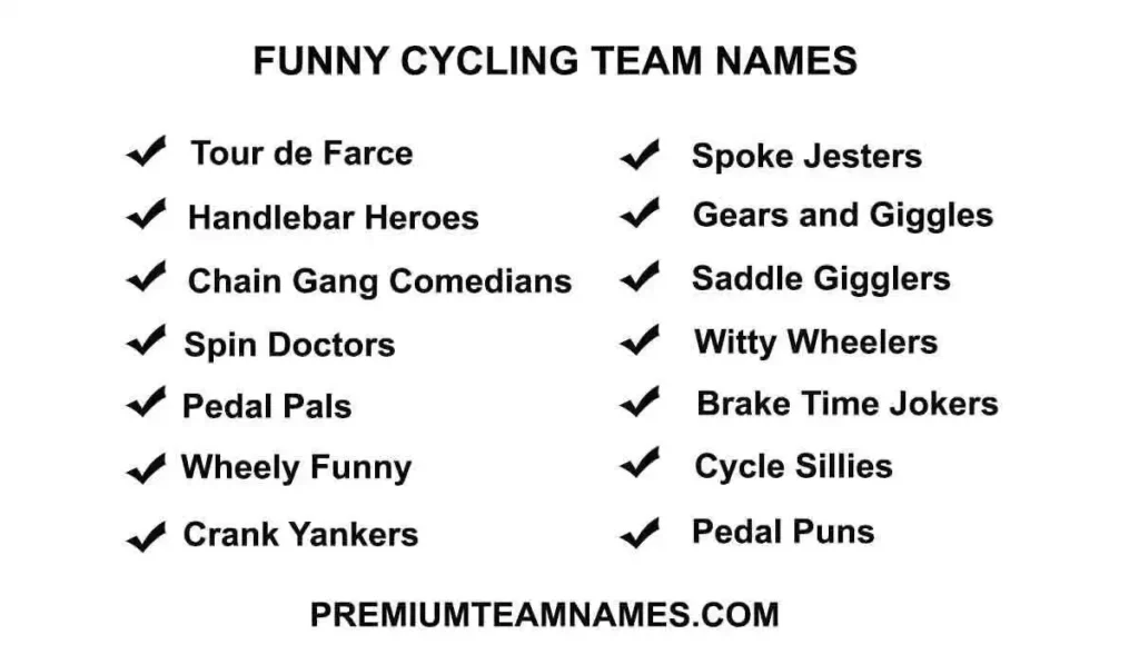 Funny Cycling team names ideas