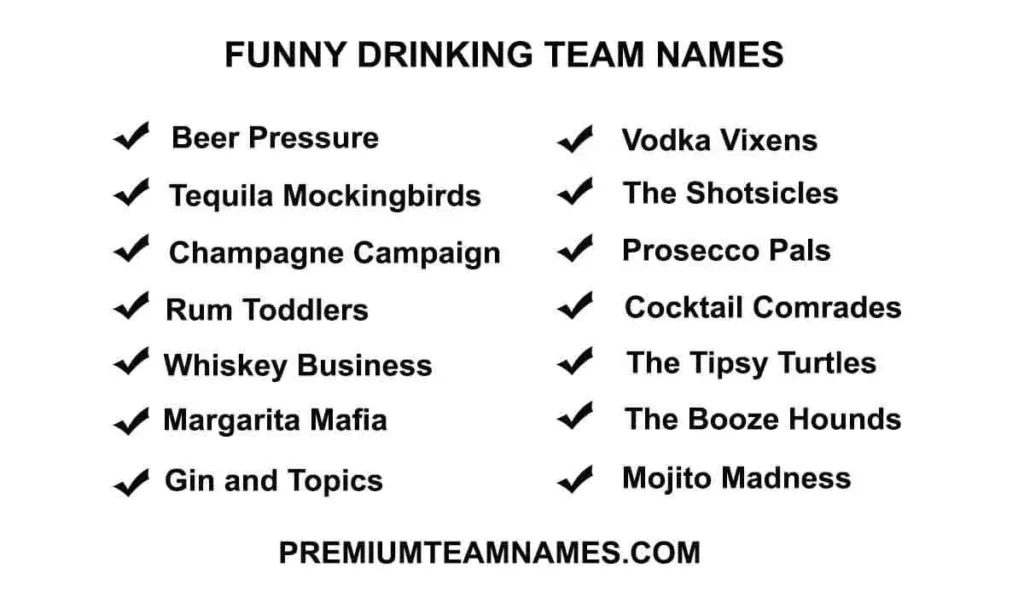 Funny drinking team names ideas