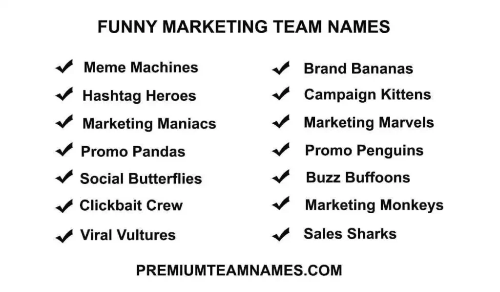 Funny marketing team names ideas