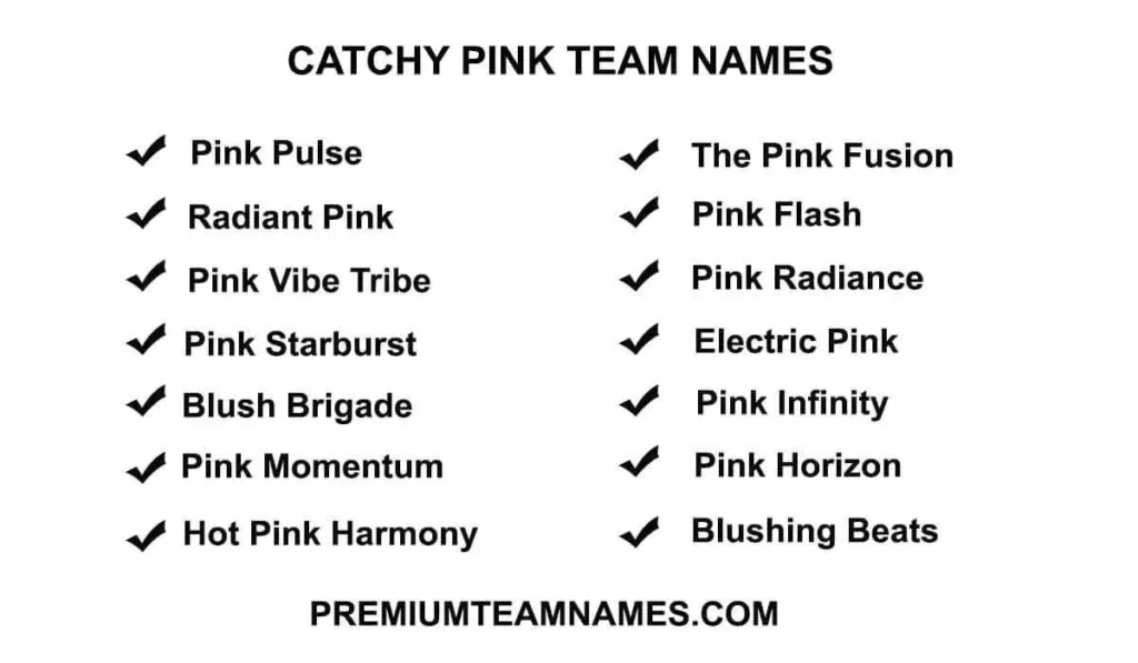 Catchy pink team names