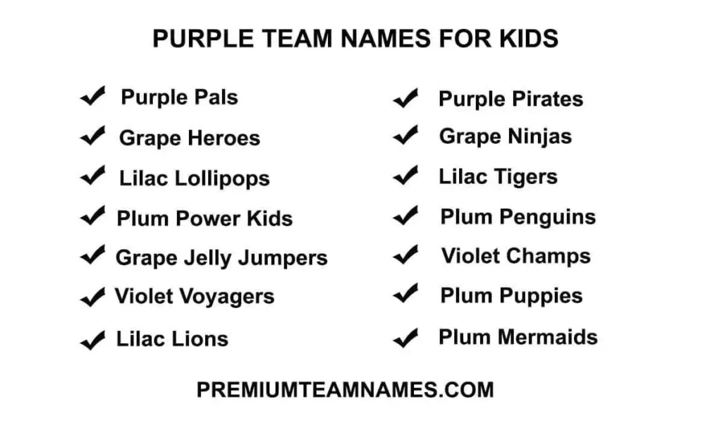 Purple team names for kids