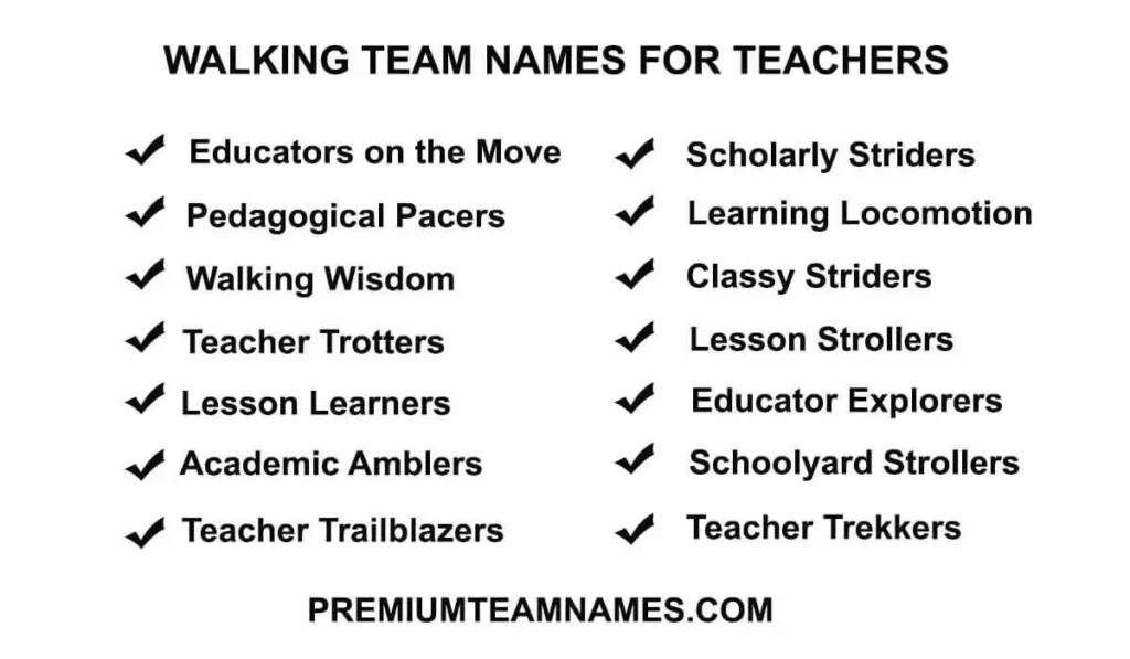 Walking team names for teachers