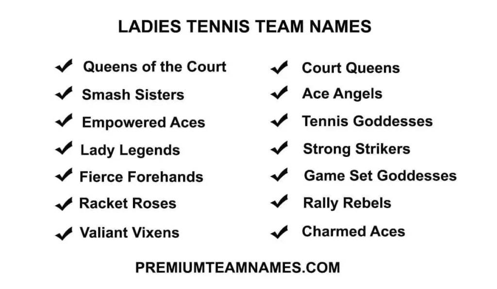 Ladies tennis team names