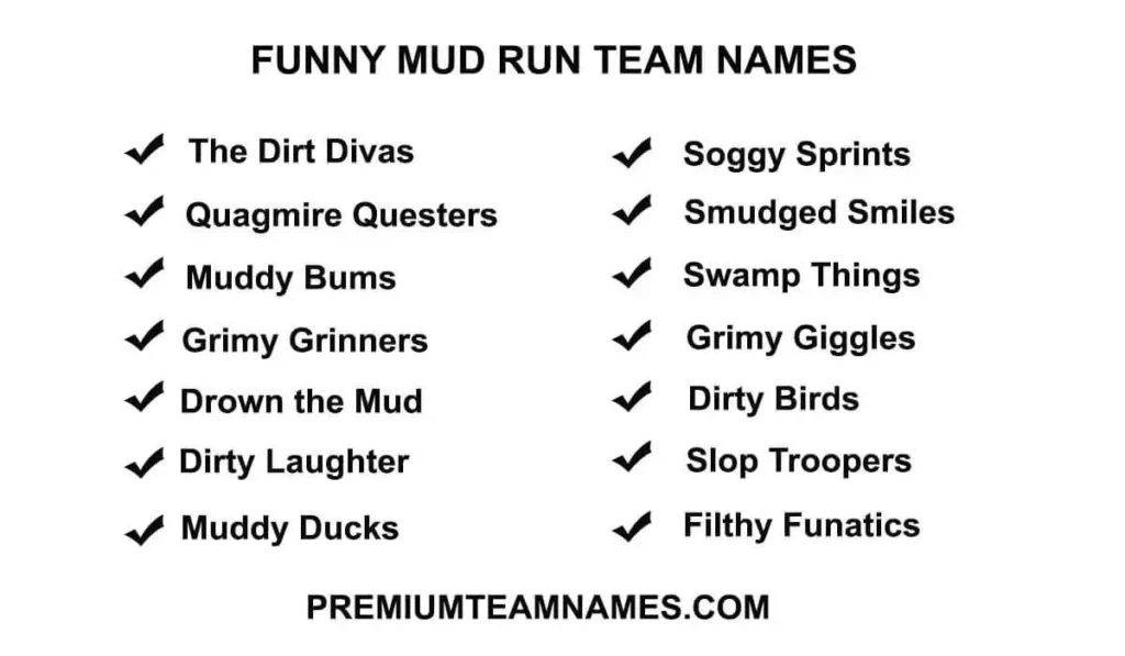 Funny Mud run team names