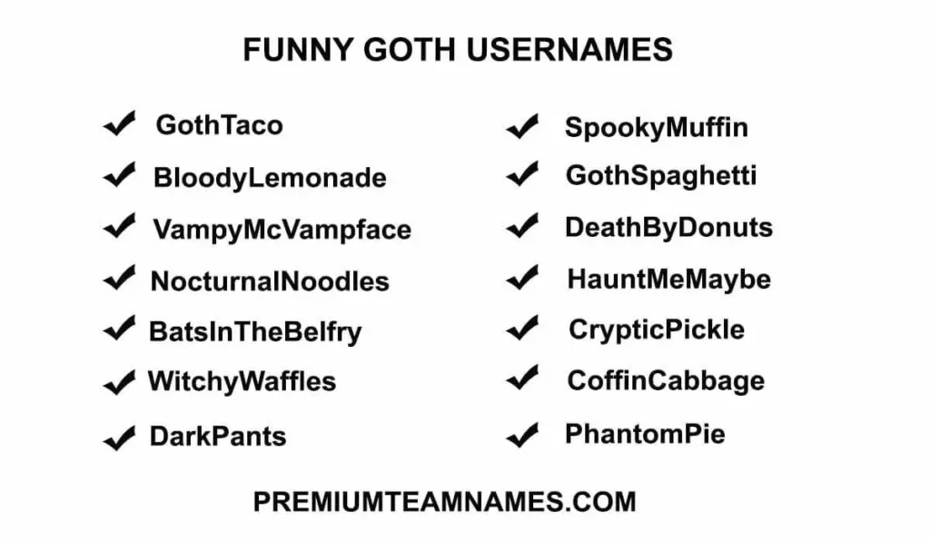 Funny Goth Usernames